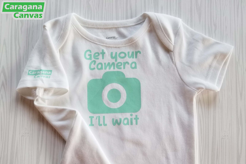 "Get your camera I'll wait" on baby body suit