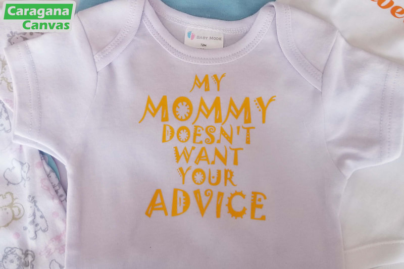 "My mommy doesn't want your advice" on baby body suit